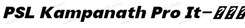 PSL Kampanath Pro It字体转换